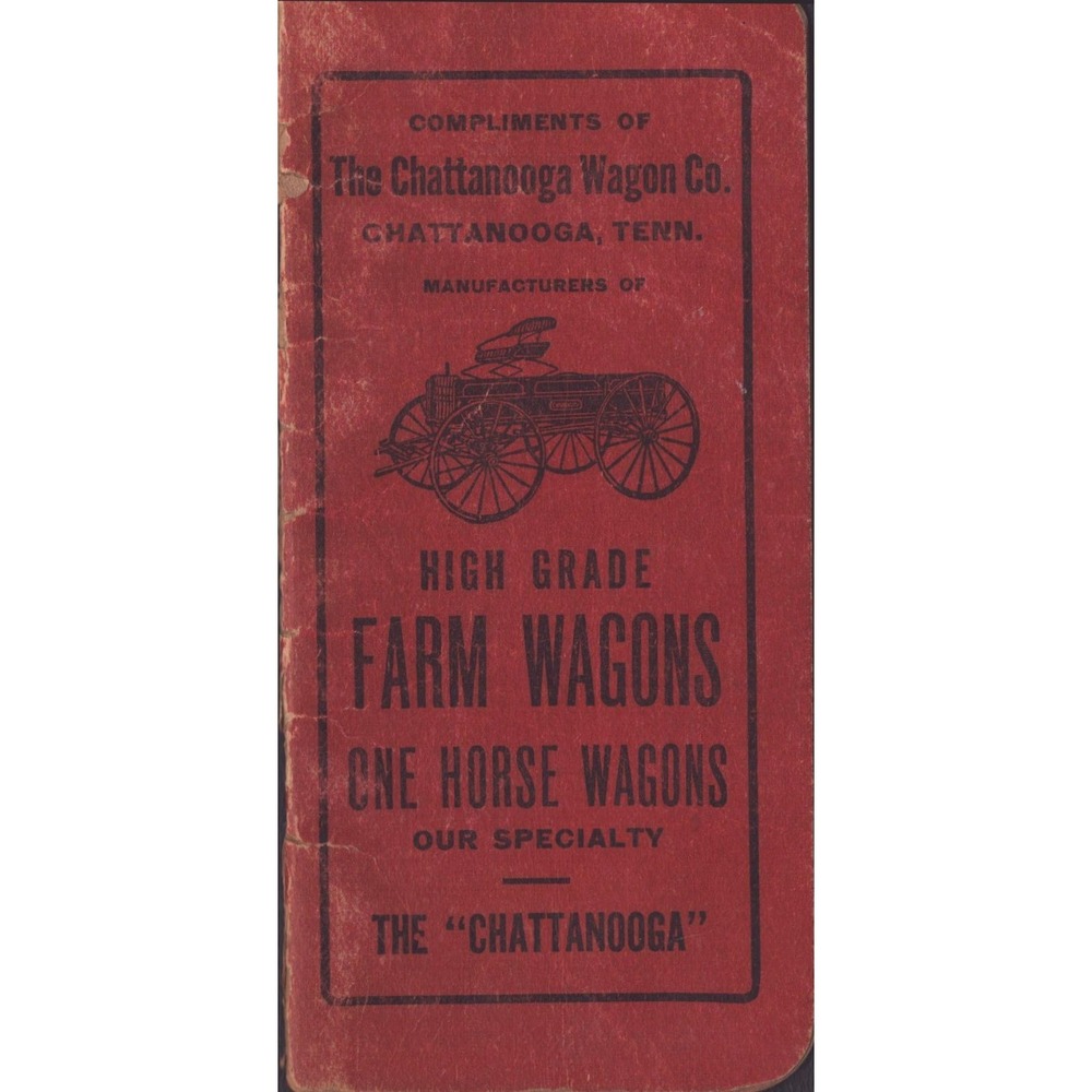 Antique Chattanooga Wagon Co Tennessee Farm Wagon Advertising Pocket Notebook